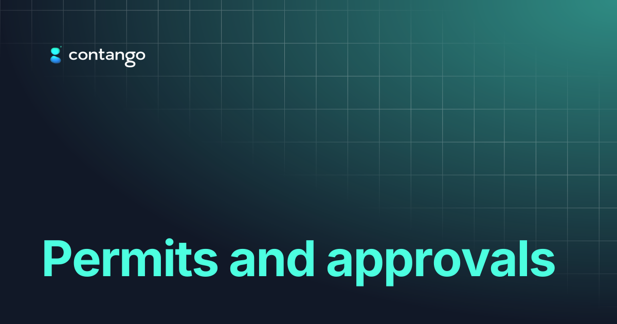 Permits and approvals | Contango